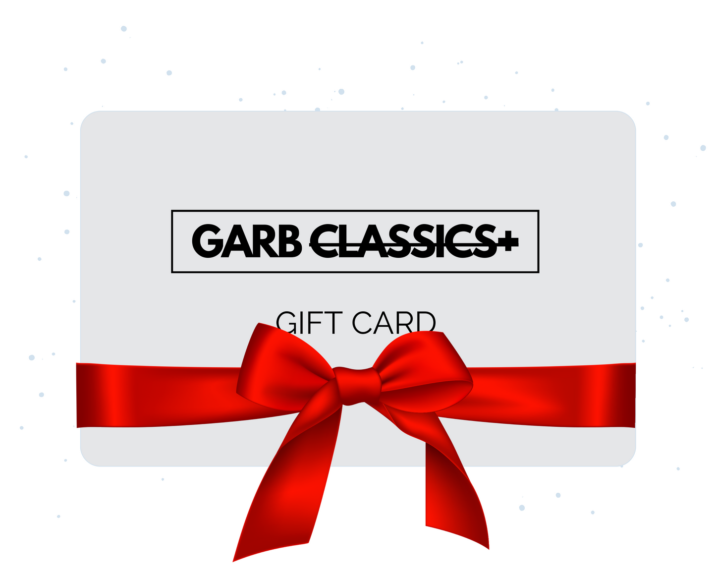 Garb Classics E-Gift Card